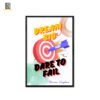 TRANH SLOGAN DARE TO FAIL